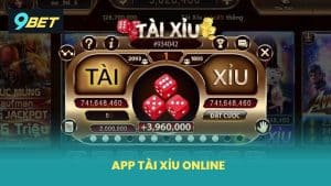 App Tài Xỉu Online 9BET Chơi Mượt Nạp Rút Nhanh Thưởng Hấp Dẫn